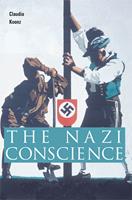   The Nazi Conscience