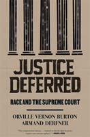   Justice Deferred
