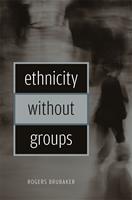   Ethnicity without Groups