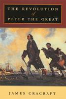   The Revolution of Peter the Great