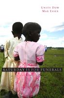   Saturday Is for Funerals