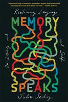   Memory Speaks
