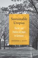  Sustainable Utopias