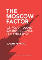   The Moscow Factor