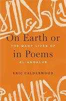   On Earth or in Poems