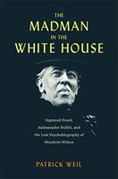   The Madman in the White House