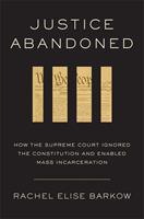   Justice Abandoned