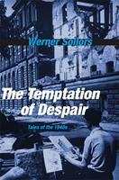   The Temptation of Despair