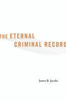The Eternal Criminal Record