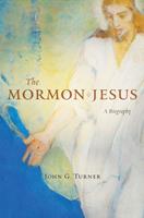   The Mormon Jesus