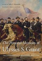   The Personal Memoirs of Ulysses S. Grant
