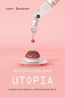   Automation and Utopia