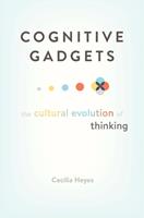   Cognitive Gadgets