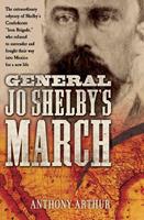   General Jo Shelby's March
