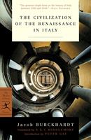   The Civilization of the Renaissance in Italy