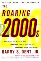   The Roaring 2000'S