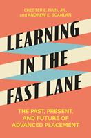   Learning in the Fast Lane