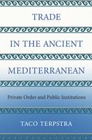   Trade in the Ancient Mediterranean