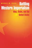 Battling Western Imperialism
