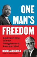   One Man&rsquo;s Freedom