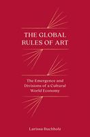   The Global Rules of Art