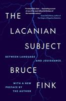   The Lacanian Subject