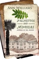   Palmettos & Mimosas