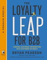   The Loyalty Leap for B2B