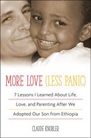   More Love, Less Panic