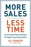   More Sales, Less Time