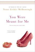   You Were Meant For Me
