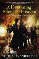   A Deafening Silence In Heaven