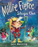   Millie Fierce Sleeps Out