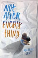   Not After Everything