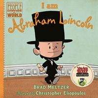   I am Abraham Lincoln