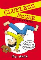   Clueless McGee Gets Famous