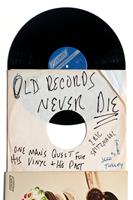   Old Records Never Die