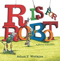   R Is for Robot
