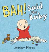   BAH! Said the Baby
