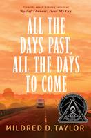   All the Days Past, All the Days to Come