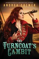   The Turncoat's Gambit