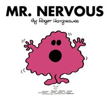   Mr. Nervous