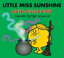   Little Miss Sunshine and the Wicked Witch