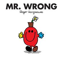   Mr. Wrong