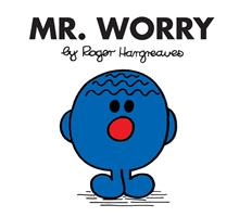   Mr. Worry