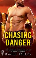   Chasing Danger