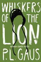   Whiskers of the Lion