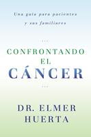   Confrontando El Cancer