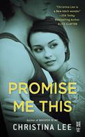   Promise Me This