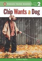   Chip Wants a Dog